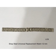 Steel Strap Universal Replacement Watch 12 mm / Iron Watch Chain Strap size 12 mm (see description d