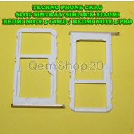 SIMLOCK SIMTRAY SLOT SIMCARD HOLDER XIA REDMI NOTE 5 GOLD REDMI NOTE 5 PRO Ori