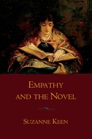 Empathy and the Novel Suzanne Keen