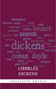 Major Works of Charles Dickens Charles Dickens