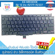 Keyboard MacBook Air 13 inc A2179 A2337 Keyboard(Thai-English)