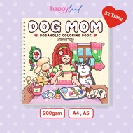 D0g Mom Coloring Set, Book of 32 200gsm Thick Paper Paintings, A4 A5 Size, Coloring Pages for Adults