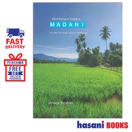 Hasani builds State VisionMadani and Basic Skeleton of Anwar Ibrahim Reform 9789672066439