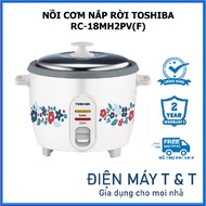 Toshiba RC-18MH1PV(F) / RC-18MH2PV(F) 1.8L Removable Lid Rice Cooker - Genuine Product -