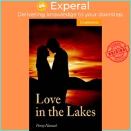 Love in the Lakes Level 4 by Penny Hancock (UK edition, paperback)
