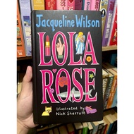 Lola Rose by Jacqueline Wilson (hardback)
