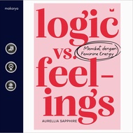 LOGIC Vs Feelings (Aurellia Sapphire)