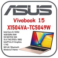 華碩 - Vivobook 15 X1504VA-TC5049W [ i5-1355U / 16GB / 512GB SSD / 15.6" FHD]