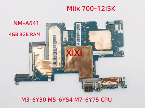 NM-A641 For Lenovo ideapad Miix 700-12ISK Laptop motherboard M3-6Y30 M5-6Y54 M7-6Y75 CPU 4GB 8GB RAM