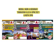 MODUL SKOR A+ GEOGRAFI  4/5 /MODUL NOTA SPM A+ GEOGRAFI & SPM 2021