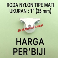 HARGA PERBIJI, RODA NYLON NILON PLASTIK PUTIH KECIL 1" (25 mm) Tipe MATI TETAP 1 ARAH / RODA TAS KOP