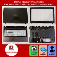 ACER ASPIRE 5750 5750G 5750Z 5755 5775G SERIES FRONT CASING A CASE/ BEZEL B CASE / PALMREST C/ BOTTO