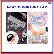 [ADM] NOVEL TUANKU HANA 1 & 2