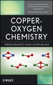 Copper-Oxygen Chemistry Kenneth D. Karlin