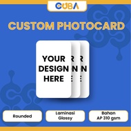 CUSTOM PHOTOCARD | CUSTOM PHOTOCARD PRINTING AS YOU LIKE | CUSTOM PC ROUNDED GLOSSY