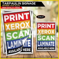 ❖ ❈ ☜ 2pcs PRINT XEROX SCAN Tarpaulin Signage |  PRINT XEROX SCAN Signage |  Signage 1.5ft x 2ft