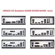 ASROCK I/O shield Backplate All A320M B350M B450M series