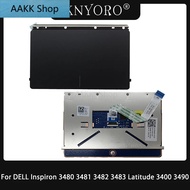New Touchpad For DELL Inspiron 3480 3481 3482 3483 Latitude 3400 3490 Trackpad 0D3M31 03HK46 0FTF49 