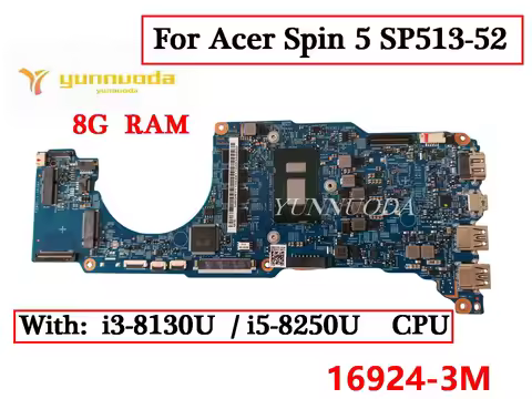 16924-3M For Acer Spin 5 SP513-52 SP513-52N Laptop Motherboard with i3-8130U i5-8250U CPU 8GB-RAM 44