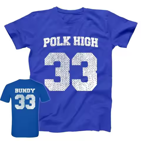 POLK HIGH AL BUNDY JERSEY T Shirt Tops Tees Print Men Loose Homme Fashion New 80048