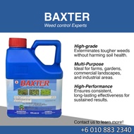 BAXTER 4L 20L Glufosinate Herbicide weed killer control racun rumput rumpai lalang sambau 草铵膦除草剂