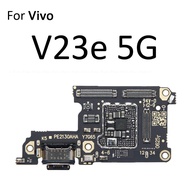 บอร์ดพอร์ตแท่นชาร์จชาร์จ USB พร้อม Vivo สายเคเบิ้ลยืดหยุ่นสำหรับไมค์ไมโครโฟน V20 V23 SE Pro V23e 4G 5G อะไหล่ซ่อม