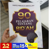 90 Pelajaran Tentang Bidaah l Kapten Hafiz Firdaus l Santai Ilmu Publication