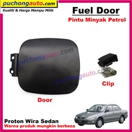 Proton Wira Sedan - Fuel Petrol Door Lid Pintu Tangki Minyak Clip Klip