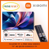 XIAOMI TV A PRO 75" 2026 4K QLED GOOGLE TV + 3 YEARS WARRANTY