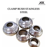 CLAMP BUSH 19MM / 25MM S/S