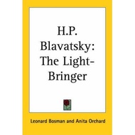 [100% Original Books] - H.P. Blavatsky : The Light-Bringer by Leonard Bosman (US edition, paperback)