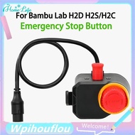 [HoME&life] For  Lab Emergency Stop Button H2D H2S H2C 3D Printer Accessories New
