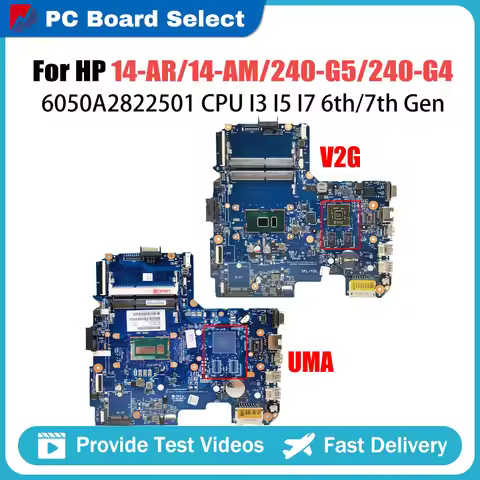 For HP Pavillion 14-AM 14-AR 14-AC 240 G5 Laptop Motherboard 6050A2822501 I3 I5 I7 5th/6th Gen CPU V