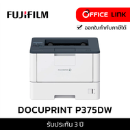 FUJIFILM DocuPrint P375DW Monochrome Laser Printer เครื่องปริ้นเตอร์ เลเซอร์ ขาว-ดำ รับประกันศูนย์ 3 ปี by Officelink
