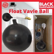 BLACK HARDWARE Pvc Paip Toilet Flush valve Water Plumbing Pipe Ball Float Tangki Air Tandas Poly Tan