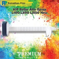Upper Roller Asf Rubber Epson L1110 L3110 L3150 Rubber L3110 Rubber Epson L1110 L3110 Epson L3150