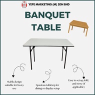 BANQUET TABLE 120CM/150CM/ BUFFET FOLDING TABLE/ LONG TABLE/ MEJA LIPAT/ MEJA BANQUET PANJANG