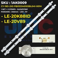 Backlight TV AKARI 20 Inch LE-20V89 LE-20K88ID CY19D-2X3 PB01D345103BL041-001H