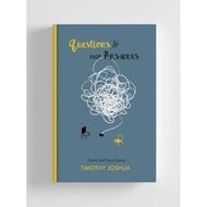 Questions to Our Answers: Poetry and Short Stories by Timothy Joshua
