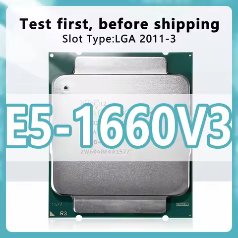 Xeon E5-1660V3 CPU 22nm 8 Cores 16 Threads 3.0GHz 20MB 140W processor LGA2011-3 for X99 server mothe