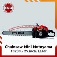 Chainsaw Motoyama 10200 25 inch LASER – Mesin Gergaji Kayu Mini