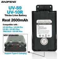 BAOFENG Walkie Talkie UV-S9 UV-10R Battery Real 2600mAh Thicke Li-ion Battery for UVS9 Plus/Pro UV-B