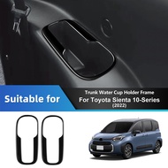 For Toyota Sienta 10 Series 2022 Car Trunk Cup Holder Decorative Frame Interior Accessories