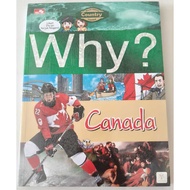 Why? Canada Canada