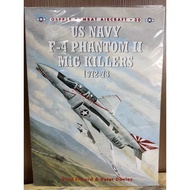 (LB) OSPREY Combat Aircraft 30: US Navy F-4 Phantom II MiG Killers 1972-73 - ISBN 9781841762647  - M