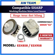 ESX858 / ESX958 Compatible SHARP WASHING MACHINE WATER LEVEL SENSOR ( SENSOR LEVEL AIR )