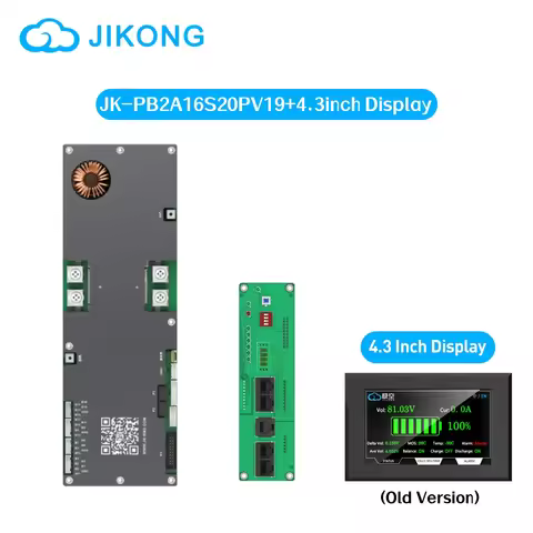 JIKONG V19 BMS JK-PB2A16S20P+4.3inch Screen 8S-16S 100A Li-ion/ Lifepo4/ LTO Battery Household Activ