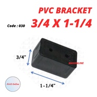 aluminum PVC Bracket 3/4" X 1-1/4" Hollow Bracket Code 030