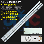 Backlight TV SHARP 32 Inch LC-32LE260i LC-32LE265M LC-32LE275X LC-32LE375X A-HWCQ32D676