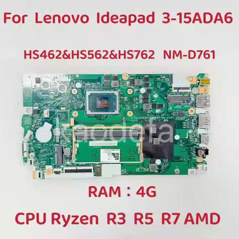 NM-D761 Mainboard For Lenovo IdeaPad 3-15ADA6 Laptop Motherboard with R3 R5 R7 AMD CPU 4G-RAM FRU:5B